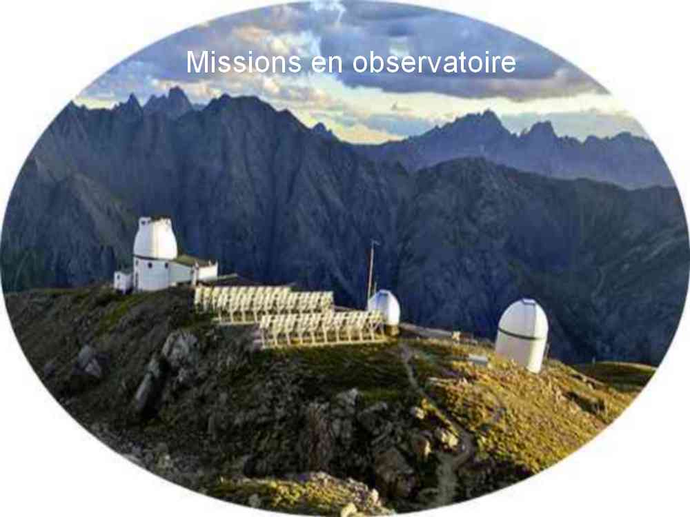 Missions en observatoire